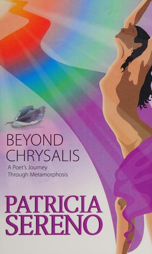 Beyond chrysalis