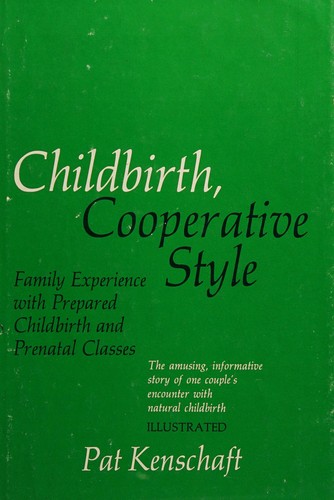 Childbirth, cooperative style