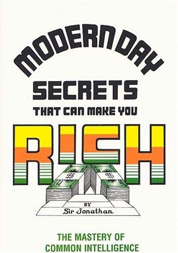 Modern Day  Secrets That Can Make You Rich