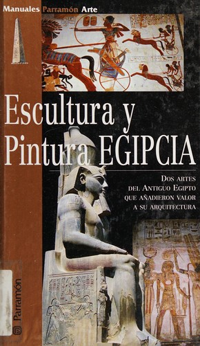 Escultura y Pintura Egipcia