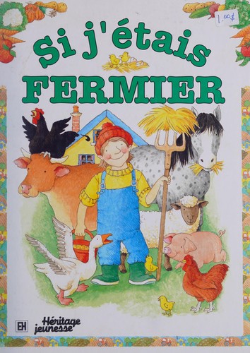 Si j'étais fermier