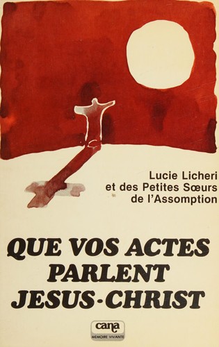 Que vos actes parlent Jésus-Christ