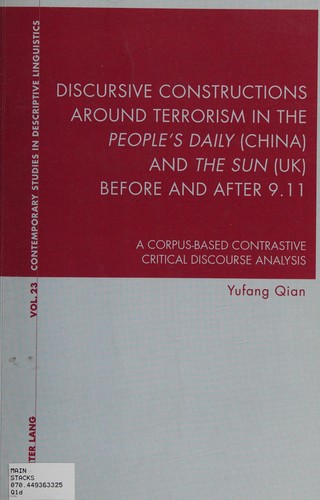 Discursive constructions around terrorism in the People's daily (China) and The sun (UK) before and after 9/11