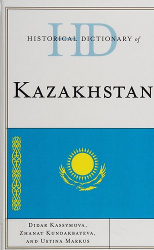 Historical dictionary of Kazakhstan