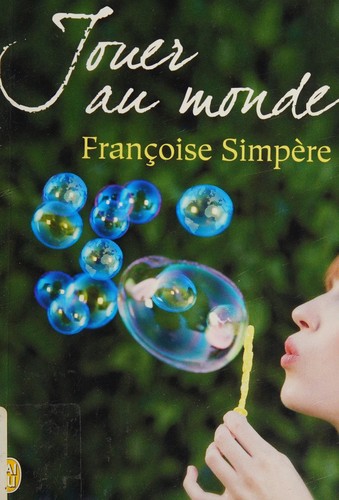 Jouer au monde