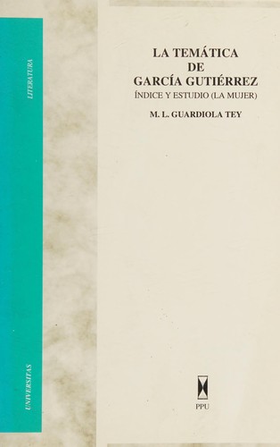 La Temática de García Gutiérrez