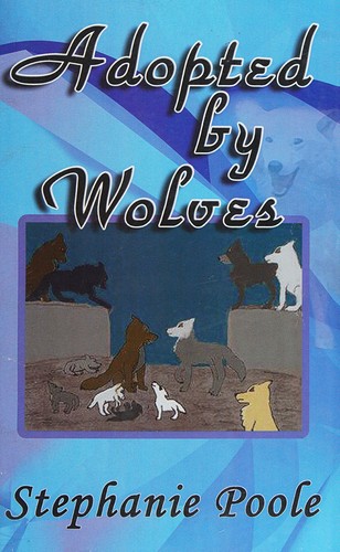 Adopted by wolves