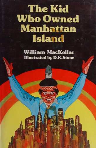 The kid who owned Manhattan Island