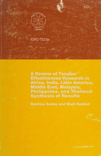 A review of teacher effectiveness research in Africa, India, Latin America, Middle East, Malaysia, Philippines, and Thailand