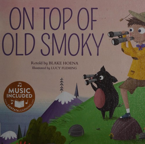 On Top of Old Smoky