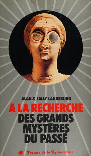 A la recherche de grands mystères du passé