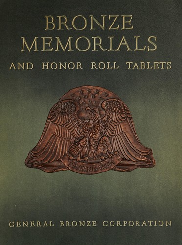Bronze memorials and honor roll tablets