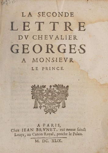 La Seconde lettre dv chevalier Georges a monsievr le prince