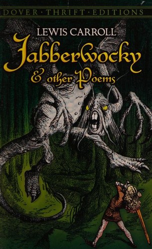 Jabberwocky, and other poems