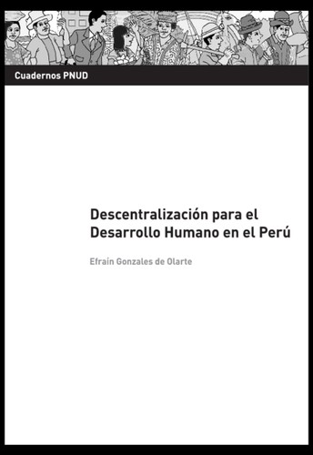 Descentralización para el desarrollo humano en el Perú