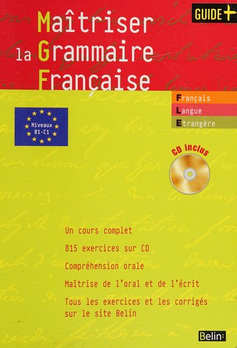 Maîtriser la grammaire française