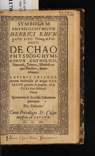 Symbolum physico-chymicum ... de chao physico-chymicorum catholico naturali, triuno, mirabili atque mirifico, secretissimo