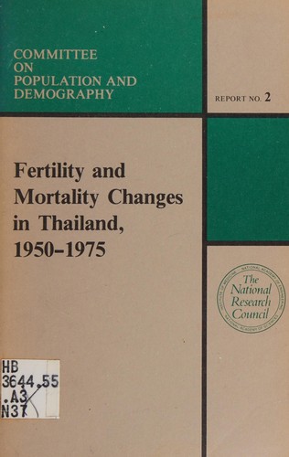 Fertility and mortality changes in Thailand, 1950-1975