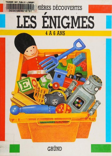 Premières découvertes, les énigmes