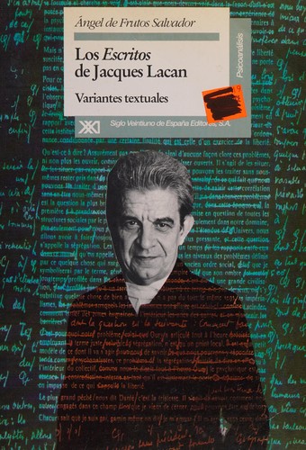 LOS ESCRITOS DE JACQUES LACAN