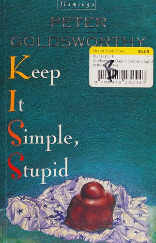 Keep it simple, stupid
