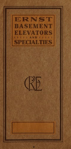 Ernst basement elevators and specialties