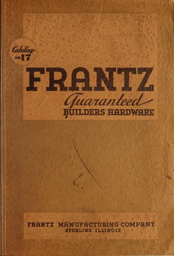 Frantz guaranteed builders hardware