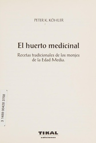 El huerto medicinal