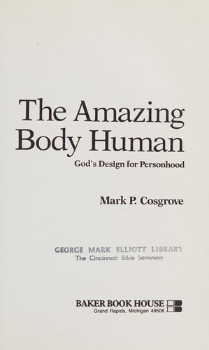 The amazing body human