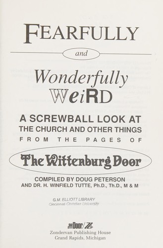 Fearfully and wonderfully weird