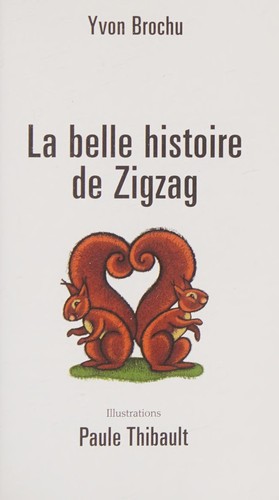 La belle histoire de Zigzag