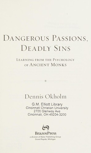 Dangerous passions, deadly sins