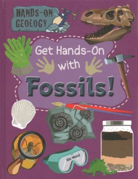 Get Hands-On with Fossils!