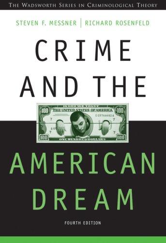 Crime and the American Dream