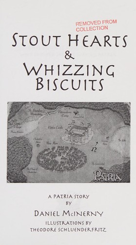 Stout hearts & whizzing biscuits