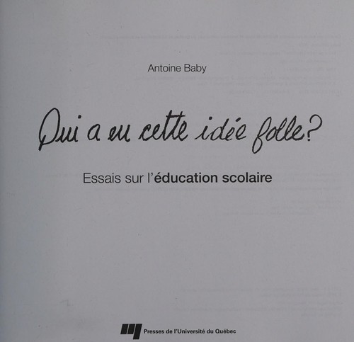 Qui a eu cette idée folle?
