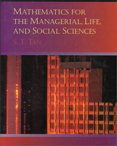 Mathematics for Management, Life, and Social Sciences
