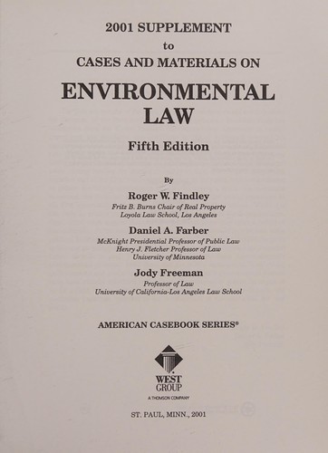 2001 Supplement to Cases and Materials on Environmental Law