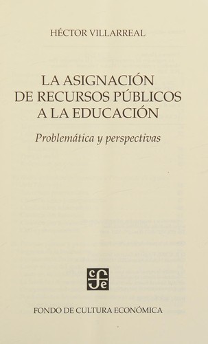 La asignación de recursos públicos a la educación