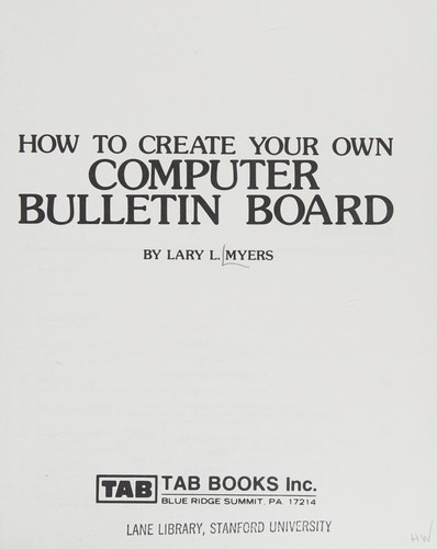 How to create your own computer bulletin board