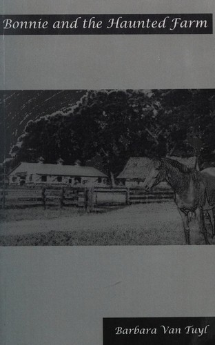 Bonnie and the haunted farm
