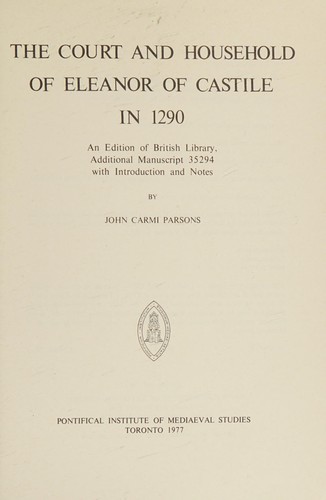 The Court and household of Eleanor of Castile in 1290