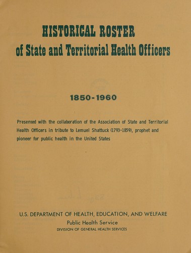 Historical roster of state and territorial health officers, 1850-1950