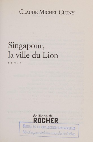 Singapour, la ville du lion