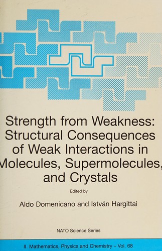 Strength from weakness