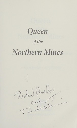 Queen of the northern mines