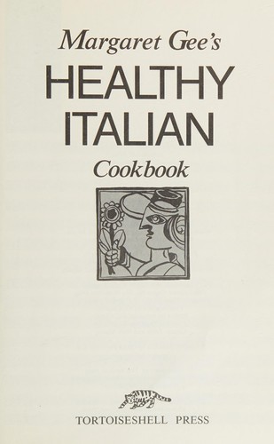 Margaret Gee's healthy Italian cookbook