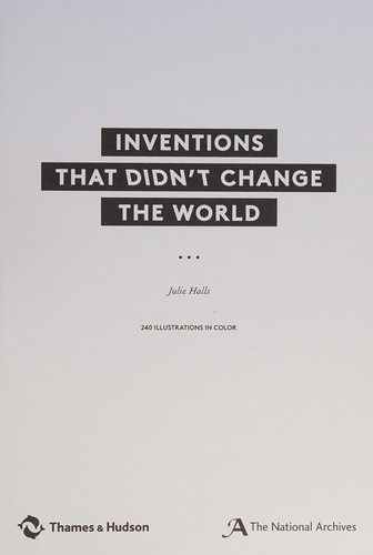 Inventions that didn't change the world