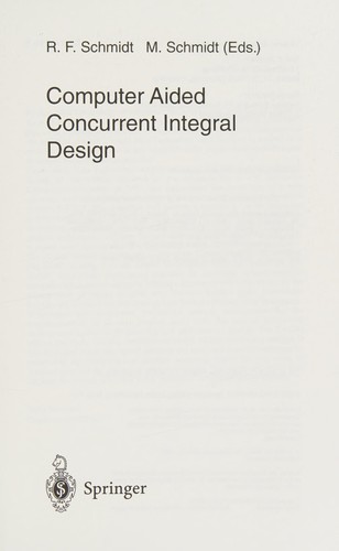 Computer aided concurrent integral design