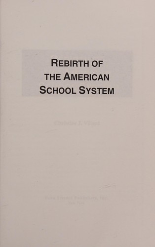 Rebirth of the American school system